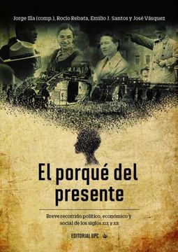 portada El Porqué del Presente (in Spanish)