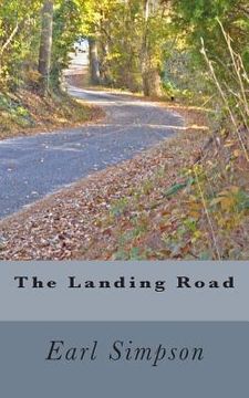 portada The Landing Road (in English)