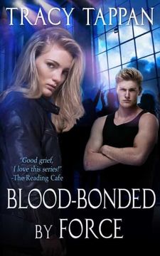 portada Blood-Bonded by Force: 3 (The Community Series) (en Inglés)