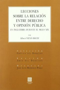 portada Lecciones Sobre la Relacion Entre Derecho y Opinion Publica en in Glaterra Durante el Siglo xix (in Spanish)