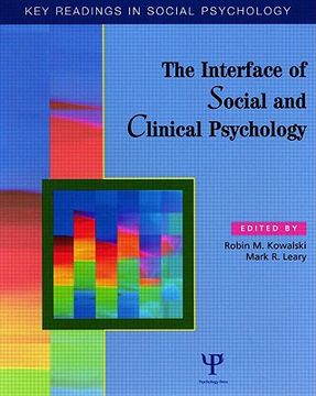 portada The Interface of Social and Clinical Psychology: Key Readings (in English)