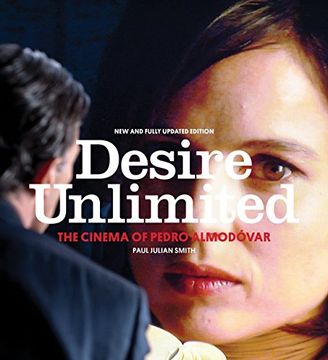 portada Desire Unlimited: The Cinema of Pedro Almodovar 