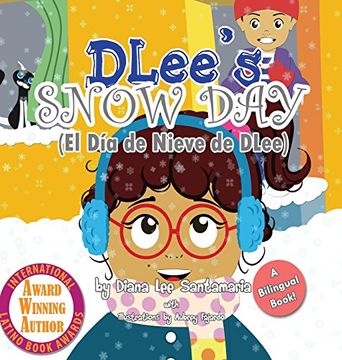 portada DLee's Snow Day: The Snow Kids & Curious Cat Bilingual Story