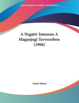 portada A Negativ Interesse A Maganjogi Tervezetben (1906) (in Hebreo)