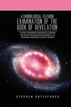 portada a chronological textbook examination of the book of revelation (en Inglés)