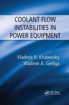 portada Coolant Flow Instabilities in Power Equipment (en Inglés)