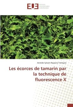 portada Les écorces de tamarin par la technique de fluorescence X (French Edition)