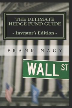 portada The Ultimate Hedge Fund Guide - Investor's Edition (in English)
