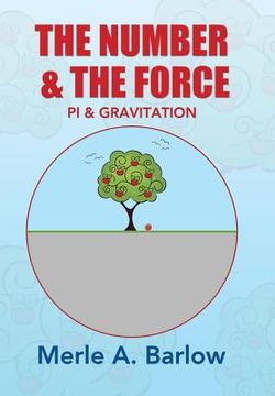 portada The Number & The Force: Pi & Gravitation (en Inglés)