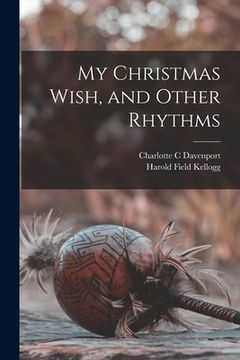 portada My Christmas Wish, and Other Rhythms (in English)