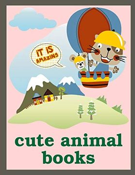 portada Cute Animal Books: Children Coloring and Activity Books for Kids Ages 2-4, 4-8, Boys, Girls, fun Early Learning (Cutie Animals) 