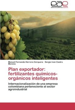 portada Plan exportador: fertilizantes químicos-orgánicos inteligentes: Internacionalización de una empresa colombiana perteneciente al sector agroindustrial