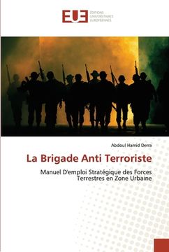 portada La Brigade Anti Terroriste (en Francés)