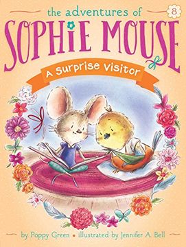 portada A Surprise Visitor (The Adventures of Sophie Mouse) (en Inglés)