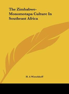portada the zimbabwe-monomotapa culture in southeast africa