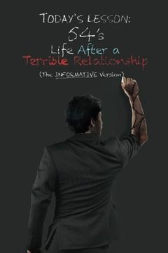 portada Life After a Terrible Relationship: The Informative Version