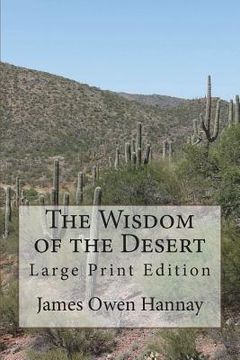 portada The Wisdom of the Desert: Large Print Edition (in English)