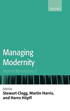 portada Managing Modernity: Beyond Bureaucracy? (in English)