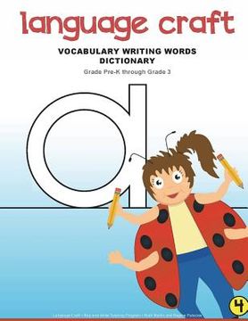 portada Language Craft Rap and Write Phonics Tutoring Writing Words Dictionary: Vocabulary Writing Words Dictionary, Book 4 (en Inglés)
