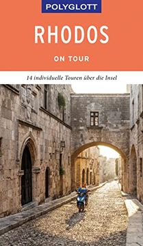 portada Polyglott on Tour Reiseführer Rhodos: 14 Individuelle Touren Über die Insel (en Alemán)