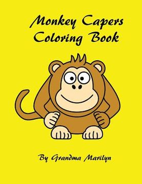 portada Monkey Capers Coloring Book (en Inglés)