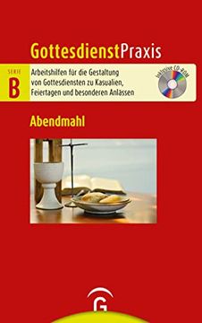 portada Abendmahl: Mit Cd-Rom (Gottesdienstpraxis Serie b, Band 0) (in German)