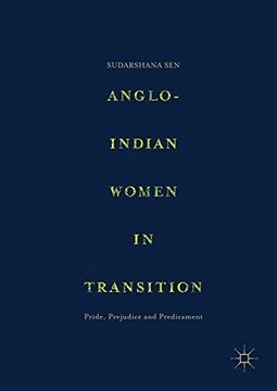 portada Anglo-Indian Women in Transition: Pride, Prejudice and Predicament