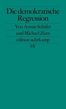 portada Die Demokratische Regression (Edition Suhrkamp) (in German)