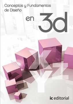 portada Concepto y Fundamentos de Diseño en 3d (in Spanish)