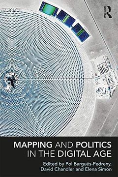 portada Mapping and Politics in the Digital age (Routledge Global Cooperation Series) 