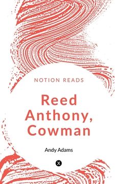 portada Reed Anthony, Cowman (en Inglés)