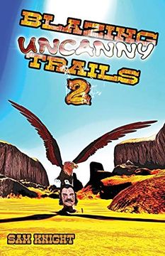 portada Blazing Uncanny Trails 2 (en Inglés)