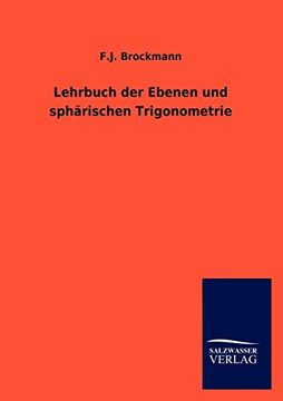portada Lehrbuch der Ebenen und Sphärischen Trigonometrie (en Alemán)