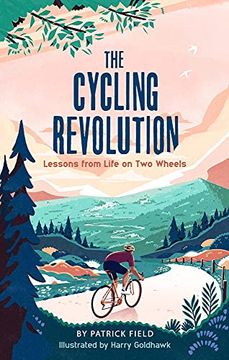 portada The Cycling Revolution: Lessons From Life on two Wheels 