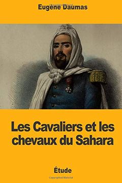 portada Les Cavaliers et les Chevaux du Sahara (en Francés)