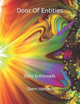 portada Door Of Entities: Duty Crossroads (in English)