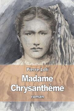 portada Madame Chrysanthème (en Francés)