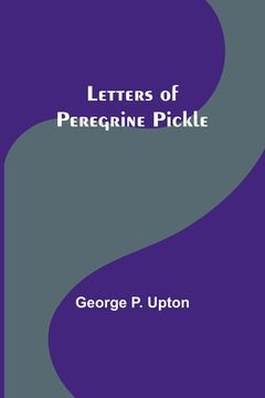 portada Letters of Peregrine Pickle (en Inglés)
