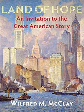 portada Land of Hope: An Invitation to the Great American Story (in English)