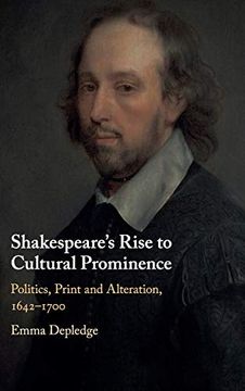 portada Shakespeare's Rise to Cultural Prominence: Politics, Print and Alteration, 1642-1700 (en Inglés)