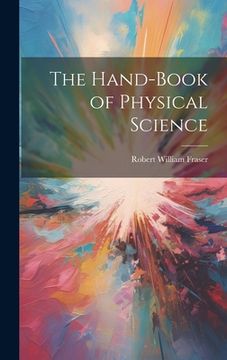 portada The Hand-Book of Physical Science (en Inglés)