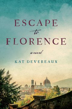 portada Escape to Florence: A Novel (in English)