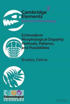 portada Echinoderm Morphological Disparity: Methods, Patterns, and Possibilities (Elements of Paleontology) (in English)