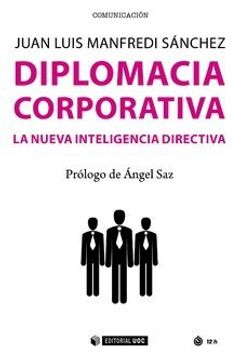 portada Diplomacia Corporativa. La Nueva Inteligencia Directiva (Manuales) (in Spanish)
