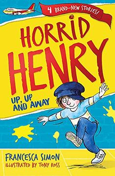 portada Horrid Henry: Up, up and Away (en Inglés)