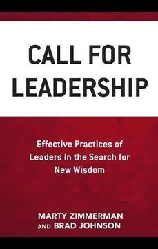 portada Call for Leadership: Effective Practices of Leaders in the Search for new Wisdom 