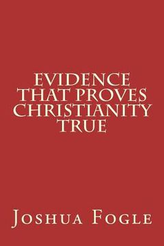 portada Evidence That Proves Christianity True (in English)