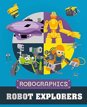 portada Robographics: Robot Explorers (Paperback)
