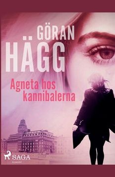 portada Agneta hos kannibalerna (en Sueco)