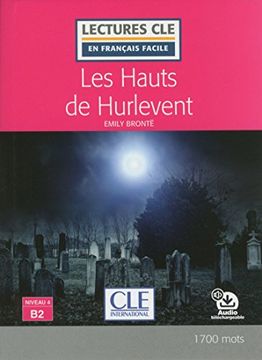 portada Les Hauts de Hurlevent Lecture fle Niveau b2 